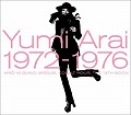 Yumi Arai 1972-1976 (松任谷由実・荒井由実)