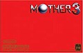 MOTHER 3　ゲームボーイアドバンス